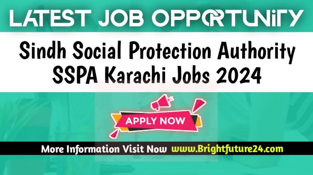 Sindh Social Protection Authority SSPA Karachi Jobs 2024