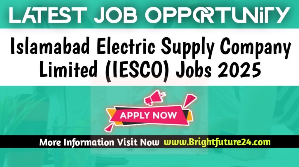 Job Opportunity at Islamabad Electric Supply Company IESCO Jobs 2025