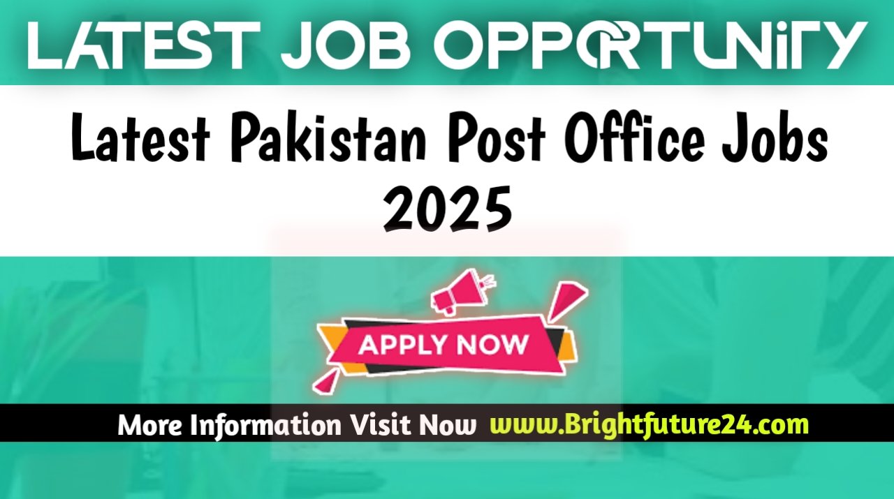 Job Announcement at Pakistan Post 2025