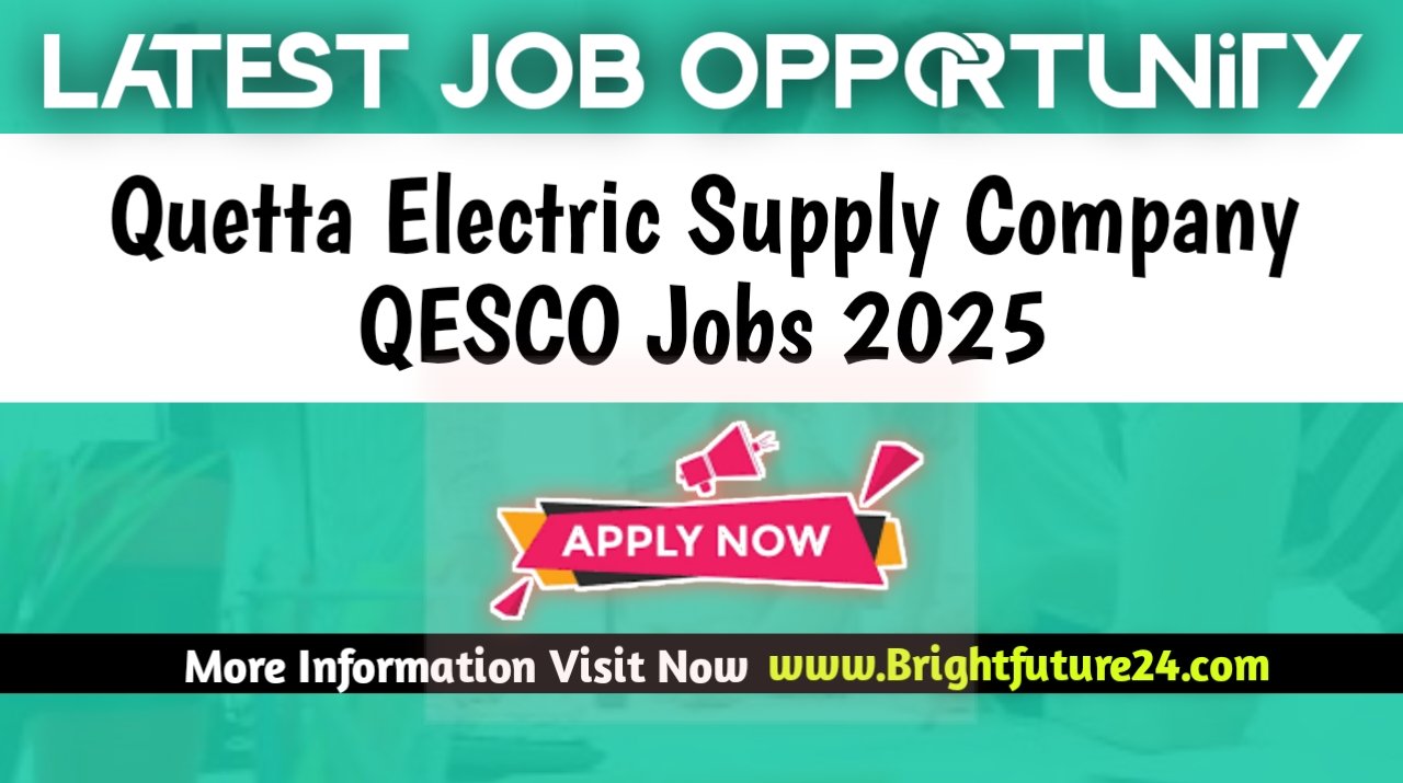 Quetta Electric Supply Company QESCO Jobs 2025