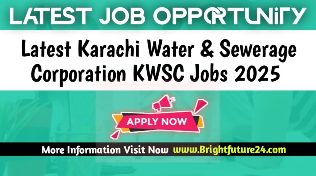 Karachi Water and Sewerage Corporation Jobs 2025 Join Now