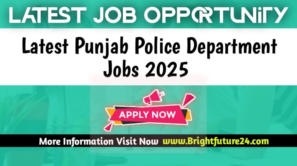 Latest Punjab Police Jobs 2025