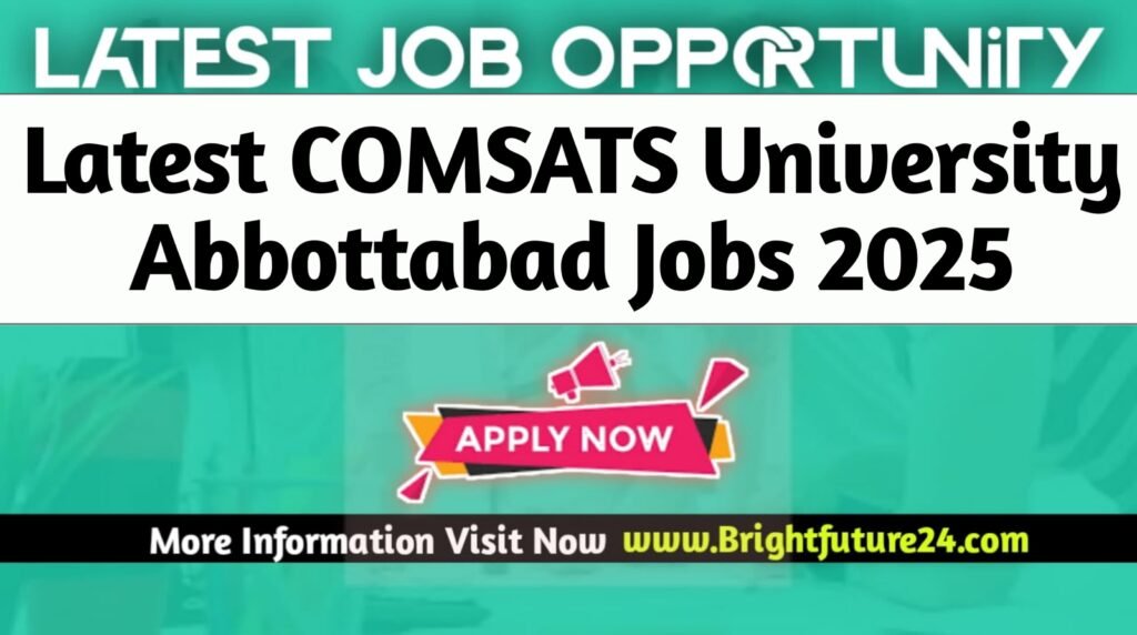 COMSATS University Abbottabad Jobs 2025